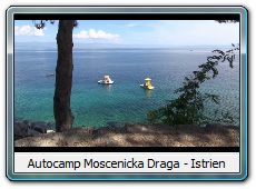 Autocamp Moscenicka Draga - Istrien